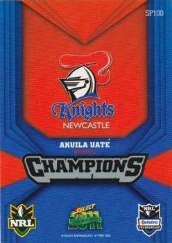 2011 NRL Champions - Silver Parallel #SP100 Akuila Uate Back